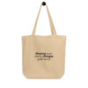 eco tote bag oyster front 63b5b4b87e27b Say goodbye to plastic, and bag your goodies in this organic cotton tote bag. There’s more than enough room for groceries, books, and anything in between.